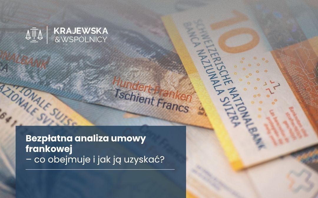 frank szwajcarski temat artykułu bezpłatna analiza umowy frankowej