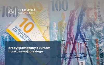 Kredyt powiązany z kursem franka szwajcarskiego – ryzyko