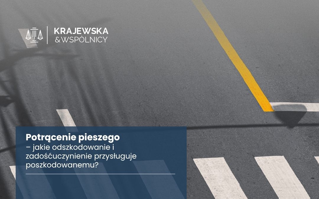 artykuł - odszkodowanie-po-potrąceniu-pieszego