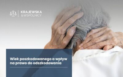Wiek poszkodowanego a wpływ na prawo do odszkodowania
